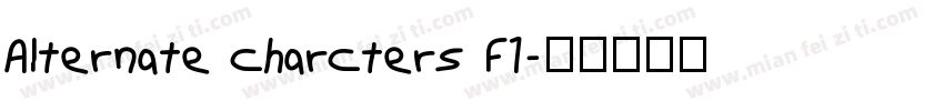 Alternate charcters F1字体转换